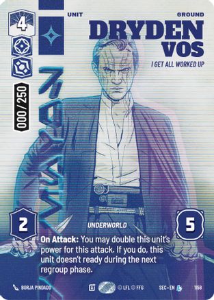 Dryden Vos - I Get All Worked Up (Serialized) (1158) [Secrets of Power] Foil