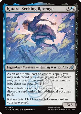 Katara, Seeking Revenge (TLE-148) [Avatar: The Last Airbender: Eternal-Legal] Foil