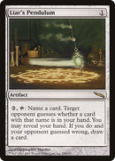 Liar's Pendulum (MRD-196) [Mirrodin]
