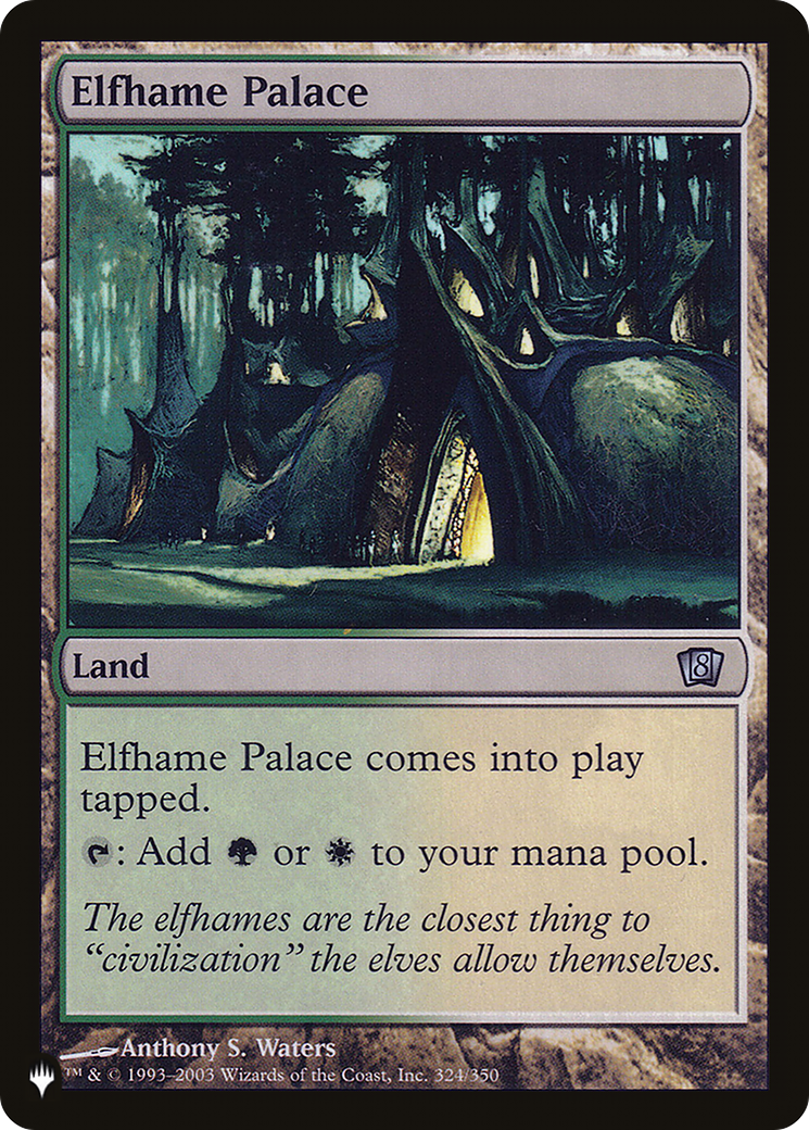 Elfhame Palace (LIST-8ED-324) [The List]