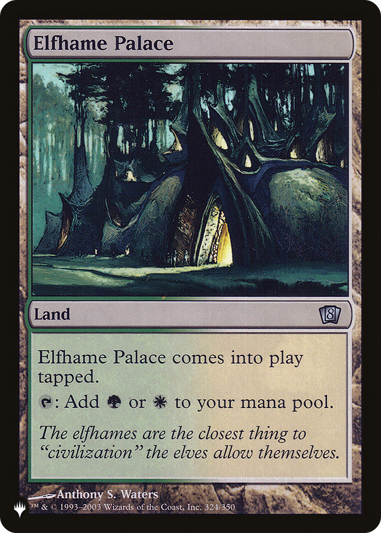 Elfhame Palace (LIST-8ED-324) [The List]