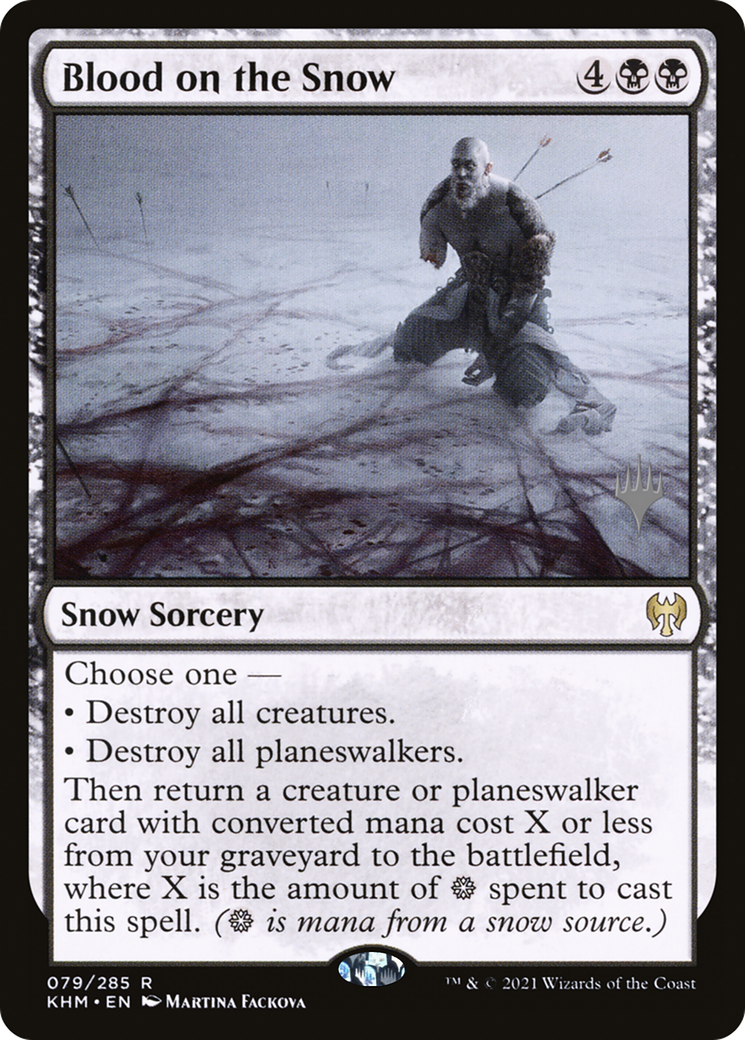 Blood on the Snow (PPKHM-79P) [Kaldheim Promos]: (snow) Foil