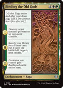 Binding the Old Gods (ECC-128) [Commander: Lorwyn Eclipsed]