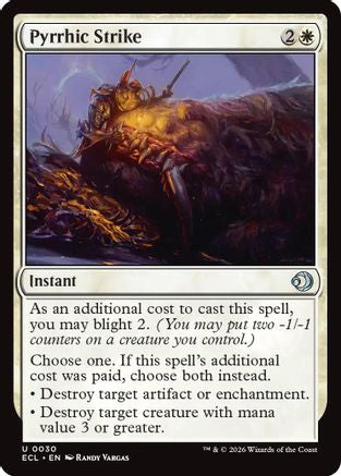 Pyrrhic Strike (ECL-030) [Lorwyn Eclipsed]