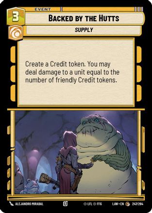 Backed by the Hutts (247/264) [A Lawless Time]