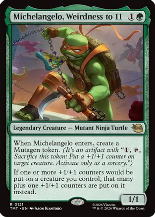 Michelangelo, Weirdness to 11 (TMT-121) [Teenage Mutant Ninja Turtles]