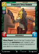 Syndicate Spice Runner (136/264) [A Lawless Time]