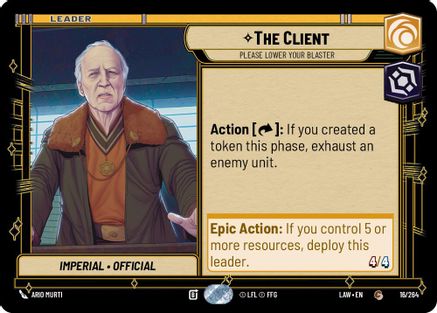 The Client - Please Lower Your Blaster (16/264) [A Lawless Time]