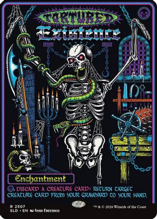 Tortured Existence (SLD-2507) [Secret Lair Drop Series]
