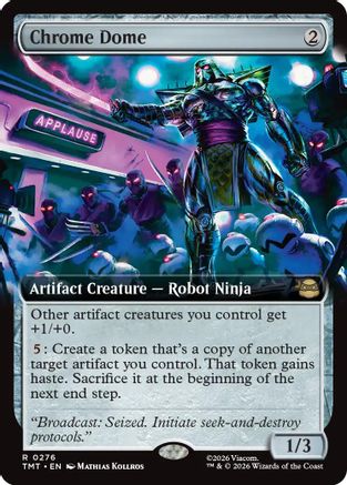 Chrome Dome (Extended Art) (TMT-276) [Teenage Mutant Ninja Turtles] Foil