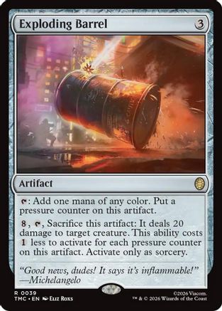 Exploding Barrel (TMC-039) [Commander: Teenage Mutant Ninja Turtles] Foil