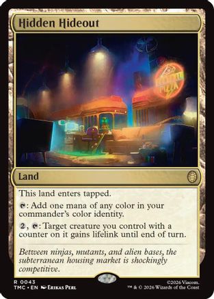 Hidden Hideout (TMC-043) [Commander: Teenage Mutant Ninja Turtles] Foil