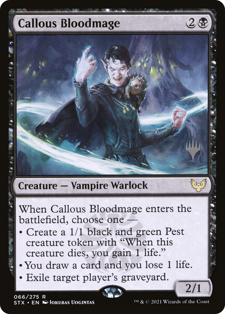Callous Bloodmage (PPSTX-66P) [Strixhaven: School of Mages Promos] Foil