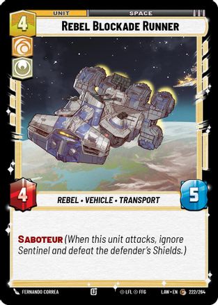 Rebel Blockade Runner (222/264) [A Lawless Time]