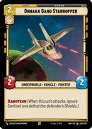 Ohnaka Gang Starhopper (230/264) [A Lawless Time]