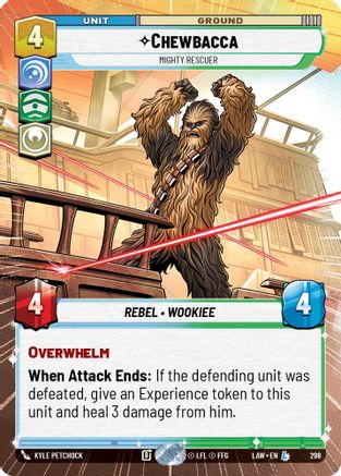 Chewbacca - Mighty Rescuer (Hyperspace) (298) [A Lawless Time]