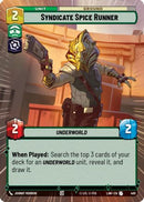 Syndicate Spice Runner (Hyperspace) (400) [A Lawless Time]