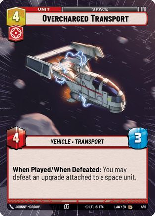 Overcharged Transport (Hyperspace) (459) [A Lawless Time]