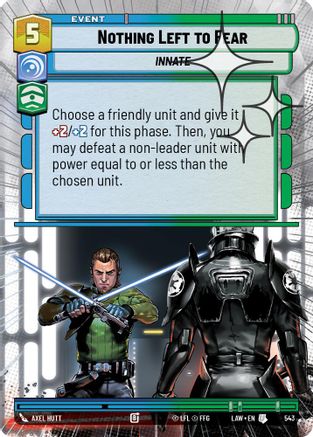 Nothing Left to Fear (Hyperspace Foil) (543) [A Lawless Time] Foil