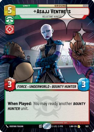 Asajj Ventress - Reluctant Hunter (Hyperspace Foil) (563) [A Lawless Time] Foil