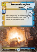 Rhydonium Detonation (Hyperspace Foil) (598) [A Lawless Time] Foil
