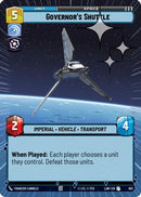 Governor's Shuttle (Hyperspace Foil) (601) [A Lawless Time] Foil