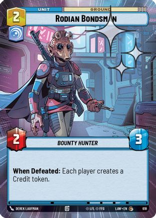Rodian Bondsman (Hyperspace Foil) (618) [A Lawless Time] Foil
