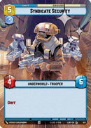 Syndicate Security (Hyperspace Foil) (625) [A Lawless Time] Foil