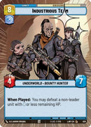 Industrious Team (Hyperspace Foil) (626) [A Lawless Time] Foil