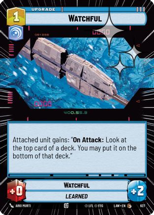Watchful (Hyperspace Foil) (627) [A Lawless Time] Foil