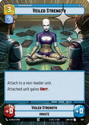 Veiled Strength (Hyperspace Foil) (630) [A Lawless Time] Foil