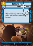 Betrayed Trust (Hyperspace Foil) (632) [A Lawless Time] Foil