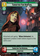 Targeted for Removal (Hyperspace Foil) (643) [A Lawless Time] Foil