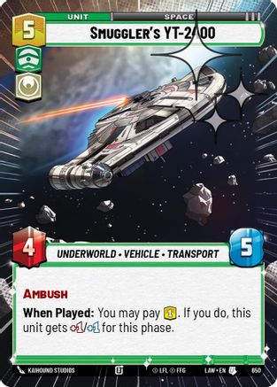 Smuggler's YT-2400 (Hyperspace Foil) (650) [A Lawless Time] Foil