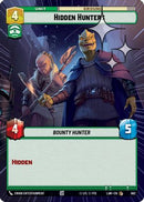 Hidden Hunters (Hyperspace Foil) (662) [A Lawless Time] Foil