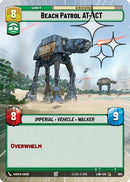 Beach Patrol AT-ACT (Hyperspace Foil) (664) [A Lawless Time] Foil