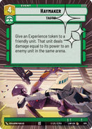 Haymaker (Hyperspace Foil) (670) [A Lawless Time] Foil
