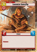 Savareen Survivor (Hyperspace Foil) (690) [A Lawless Time] Foil