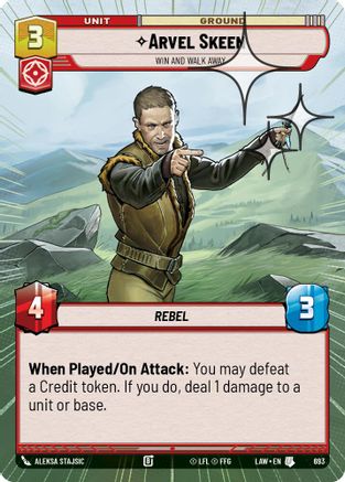 Arvel Skeen - Win and Walk Away (Hyperspace Foil) (693) [A Lawless Time] Foil