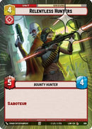 Relentless Hunters (Hyperspace Foil) (698) [A Lawless Time] Foil