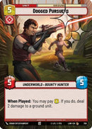 Dogged Pursuers (Hyperspace Foil) (700) [A Lawless Time] Foil