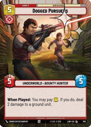 Dogged Pursuers (Hyperspace Foil) (700) [A Lawless Time] Foil