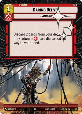 Daring Delve (Hyperspace Foil) (705) [A Lawless Time] Foil