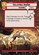 Collateral Damage (Hyperspace Foil) (710) [A Lawless Time] Foil