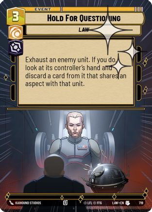 Hold for Questioning (Hyperspace Foil) (719) [A Lawless Time] Foil