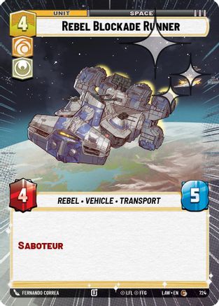 Rebel Blockade Runner (Hyperspace Foil) (724) [A Lawless Time] Foil