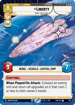 Liberty - Draw Their Fire! (Hyperspace Foil) (726) [A Lawless Time] Foil
