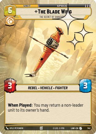 The Blade Wing - The Secret of Shantipole (Hyperspace Foil) (743) [A Lawless Time] Foil
