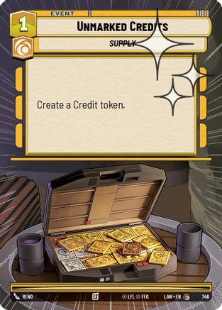 Unmarked Credits (Hyperspace Foil) (746) [A Lawless Time] Foil