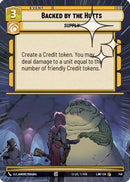 Backed by the Hutts (Hyperspace Foil) (749) [A Lawless Time] Foil